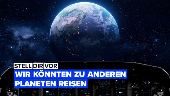 go to Stell dir vor, wir könnten auf andere Planeten reisen